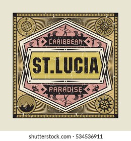 Stamp, badge or vintage emblem with text St. Lucia, Caribbean Paradise, vector illustration