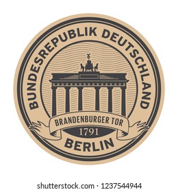 Stamp with Brandenburg gate and the words Berlin, Republic of Germany (on german language) written inside, vector illustration