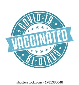 Stamp Coronavirus Vaccined. Round Vector Postmark Retro Style Design Icon. Vintage Style Old Grunge Badge.