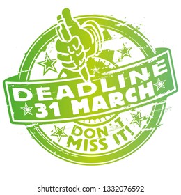 Stamp with the deadline March 31st in the spring