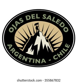 Stamp or emblem with text Ojas Del Saledo, Argentina - Chile, vector illustration