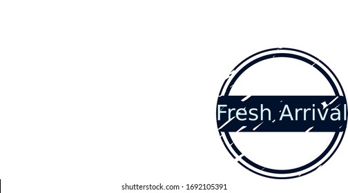 Stamp Of Fresh Arrival Logo Vector Image. 