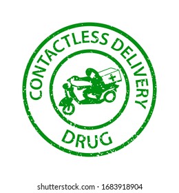 Stamp grunge rubber CONTACTLESS DELIVERY DRUG in green.  Seal of Contactless delivery drug  with  Man in medical mask  on motorcycle for your web site design, app, UI.  EPS10.