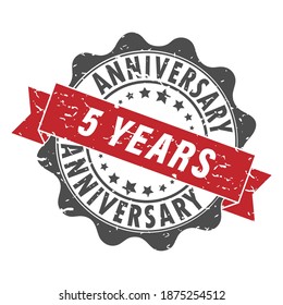 Stamp impression with the inscription ANNIVERSARY 5 YEARS. Old worn vintage stamp. Stock vector illustration.