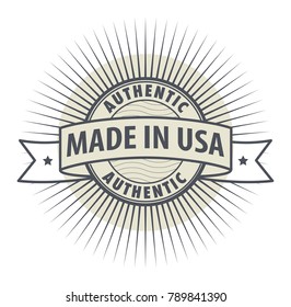 Stamp or label Made in USA, Authentic, vector