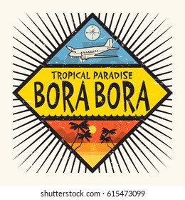 Stamp or label with the name of Bora Bora Island, Tropical Paradise, vector illustration