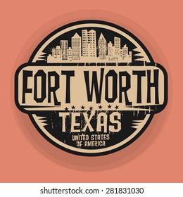 Stamp or label with name of Fort Worth, Texas, vector illustration