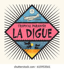 Stamp or label with the name of La Digue Island, Tropical Paradise, vector illustration