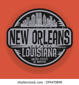 Stamp or label with name of New Orleans, Louisiana, vector illustration
