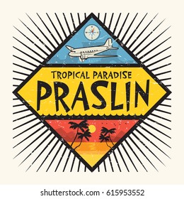 Stamp or label with the name of Praslin Island, Tropical Paradise, vector illustration