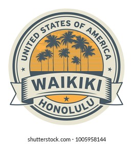 Stamp or label with name of Waikiki, Honolulu, USA, vector illustration