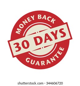 Stamp or label with the text 30 days money back guarantee, vector illustration