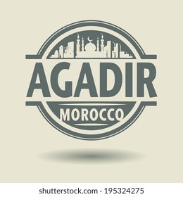 Stamp or label with text Agadir, Morocco inside, vector illustration