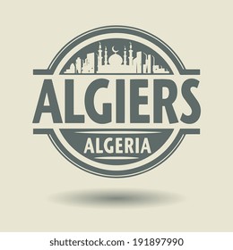 Stamp or label with text Algiers, Algeria inside, vector illustration