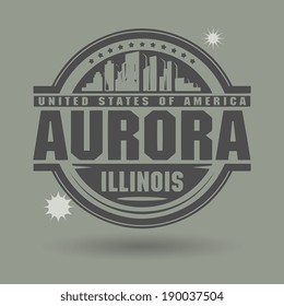 Stamp or label with text Aurora, Illinois inside, vector illustration svg