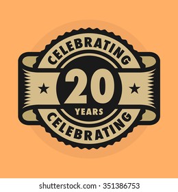 Stamp or label with the text Celebrating 20 years anniversary, vector illustration