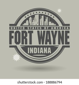 Stamp or label with text Fort Wayne, Indiana inside, vector illustration