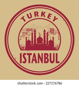 Stamp or label with text Istanbul, Turkey inside, vector illustration