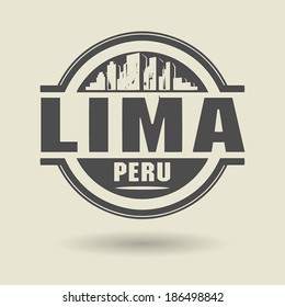 Stamp or label with text Lima, Peru inside, vector illustration