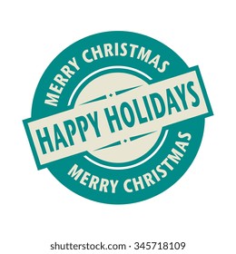 Stamp or label with the text Merry Christmas, Happy Holidays, vector illustration