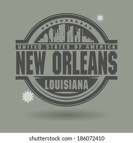 Stamp or label with text New Orleans, Louisiana inside, vector illustration