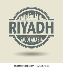 Stamp or label with text Riyadh, Saudi Arabia inside, vector illustration