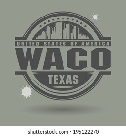 Stamp or label with text Waco, Texas inside, vector illustration