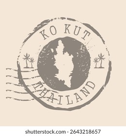 Stamp Postal Ko Kut is island of  Thailand. Map Silhouette rubber Seal.  Design Retro Travel. Seal of Koh Kood grunge  for your design. Thailand. EPS10
