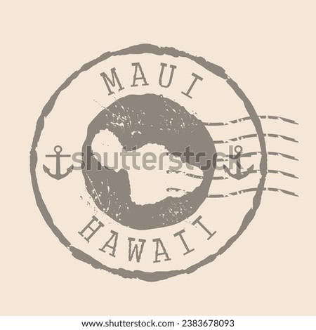 Stamp Postal Maui island. Map Silhouette rubber Seal.  Design Retro Travel. Seal  Map Maui of Hawaii grunge  for your design.  EPS10