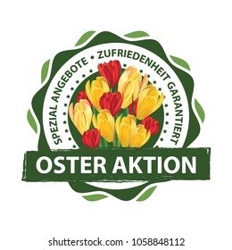 Stamp for print designed for the German retail market. Text translation: Easter action. Special offer. Satisfaction guaranteed.