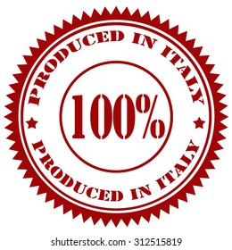Stamp with text 100% Produced In Italy,vector illustration