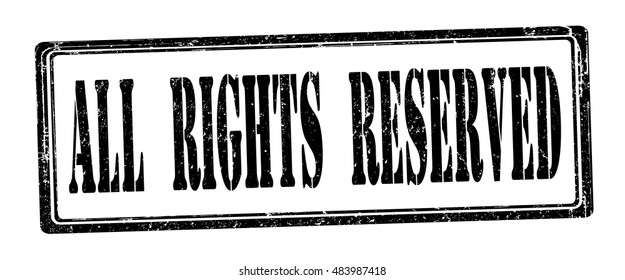 stamp with text "all rights reserved" isolated on white background. Vector illustration