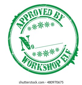 stamp with text "approved by workshop elf" isolated on white background. Vector illustration