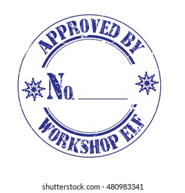 stamp with text "approved by workshop elf" isolated on white background.