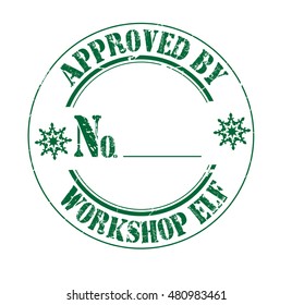 stamp with text "approved by workshop elf" isolated on white background.