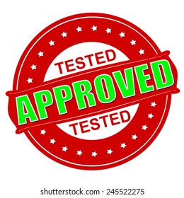 Stamp with text approved tested inside, vector illustration
