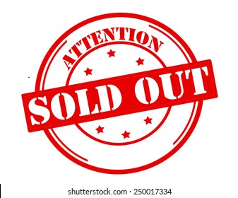Stamp with text attention sold out inside, vector illustration