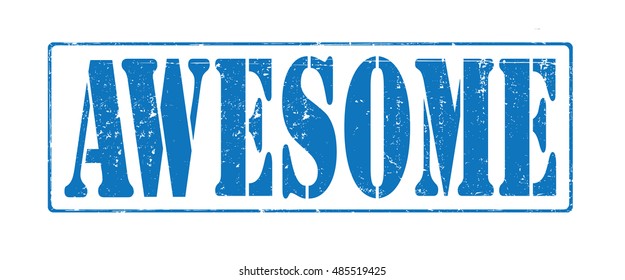 stamp with text "awesome" isolated on white background. Vector illustration