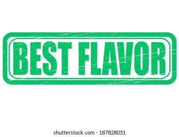 Stamp with text best flavor inside,vector illustration