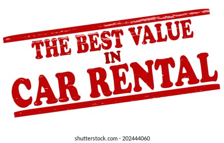 Stamp with text the best value in car rental inside, vector ilustration