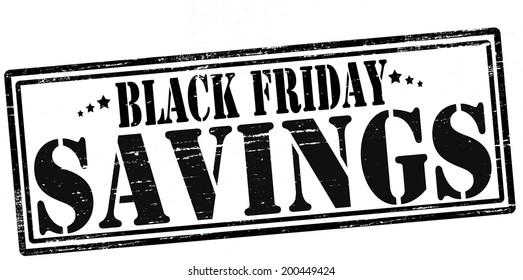 Stamp With Text Black Friday Savings Inside, Vector Illustration