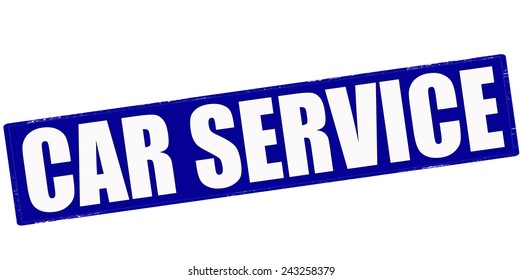 Stamp with text car service inside, vector illustration
