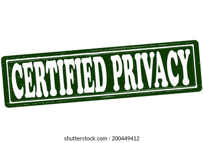 Stamp with text certified privacy inside, vector illustration
