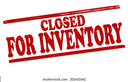 Stamp with text closed for inventory inside, vector illustration