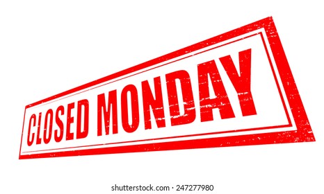 Stamp with text closed monday inside, vector illustration