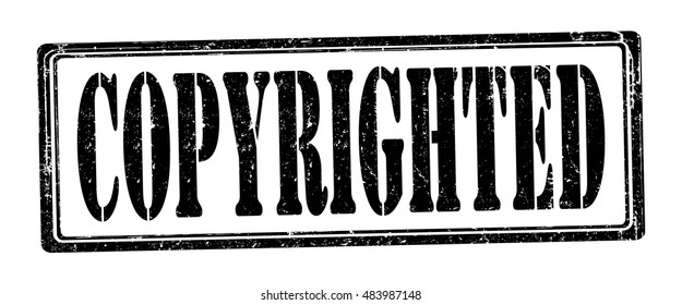 stamp with text "copyrighted" isolated on white background. Vector illustration
