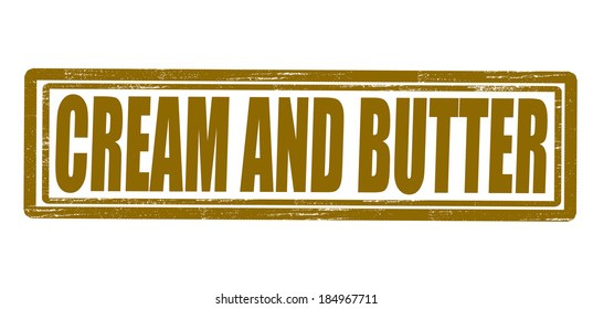 Stamp with text cream and butter inside,vector illustration