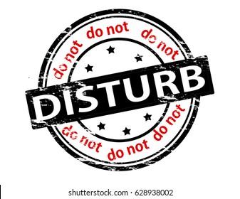 Stamp with text do not disturb inside, vector illustration
