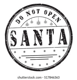 stamp with text "do not open, Santa" isolated on white background.
