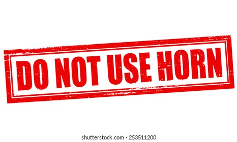 Stamp with text do not use horn inside, vector illustration